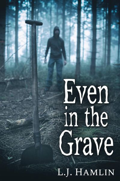 Even in the Grave (eBook, ePUB) Even in the Grave (eBook, ePUB)