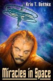 Miracles in Space (eBook, ePUB)