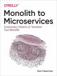Monolith to Microservices (eBook, ePUB) - Bild 1