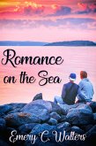 Romance on the Sea (eBook, ePUB)