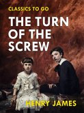 The Turn of the Screw (eBook, ePUB)