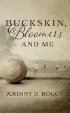 Buckskin, Bloomers, and Me (eBook, ePUB)