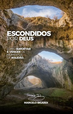 Escondidos por Deus (eBook, ePUB) - Bigardi, Marcelo