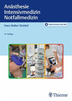 Anästhesie Intensivmedizin Notfallmedizin (eBook, ePUB) - Striebel, Hans Walter