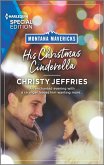 His Christmas Cinderella (eBook, ePUB) His Christmas Cinderella (eBook, ePUB)