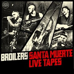 Santa Muerte Live Tapes - Broilers
