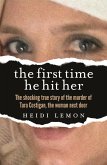 The First Time He Hit Her (eBook, ePUB)