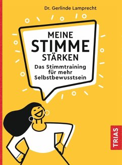 Meine Stimme stärken (eBook, ePUB) - Lamprecht, Gerlinde