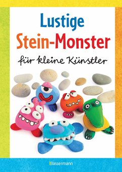 Lustige Stein-Monster für kleine Künstler. Basteln mit Steinen aus der Natur. Ab 5 Jahren (eBook, ePUB) - Pautner, Norbert