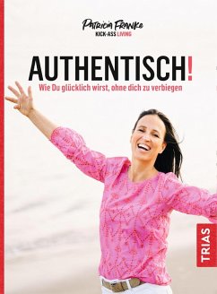 Authentisch! (eBook, ePUB) - Franke, Patricia