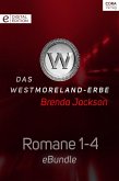 Das Westmoreland-Erbe - Teil 1-4 der Serie (eBook, ePUB)