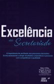Excelência no secretariado (eBook, ePUB)