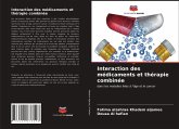 Interaction des médicaments et thérapie combinée