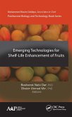 Emerging Technologies for Shelf-Life Enhancement of Fruits