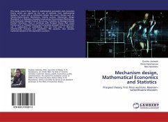 Mechanism design, Mathematical Economics and Statistics