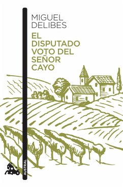 El disputado voto del señor Cayo - Delibes, Miguel