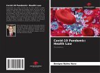 Covid-19 Pandemic: Health Law