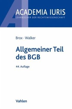 Allgemeiner Teil des BGB - Walker, Wolf-Dietrich;Brox, Hans