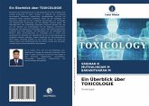 Ein Überblick über TOXICOLOGIE