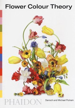 Flower Colour Theory - Putnam, Darroch;Putnam, Michael