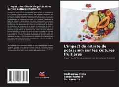 L'impact du nitrate de potassium sur les cultures fruitières - Disha, Dadhaniya;Roshani, Barad;Kanzaria