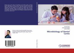 Microbiology of Dental Caries - Singh, Surbhit;Shukla, Nidhi Pruthi;Bhalla, Ashish