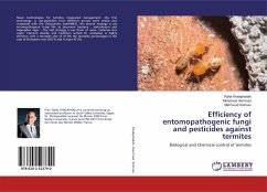 Efficiency of entomopathogenic fungi and pesticides against termites - Khalaphallah, Rafat;Hammad, Mohamed;Soliman, Mahmoud