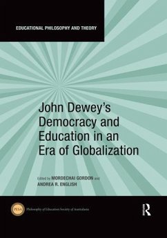 John Dewey's Democracy and Education in an Era of Globalization