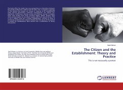 The Citizen and the Establishment: Theory and Practice