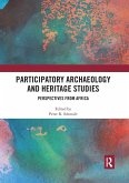 Participatory Archaeology and Heritage Studies Participatory Archaeology and Heritage Studies