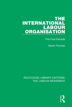 The International Labour Organisation - Thomas, Albert