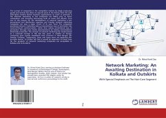 Network Marketing: An Awaiting Destination in Kolkata and Outskirts - Das, Mrinal Kanti