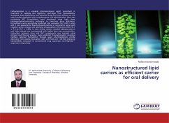 Nanostructured lipid carriers as efficient carrier for oral delivery