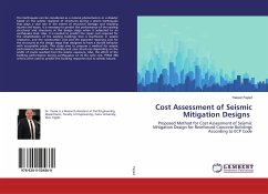 Cost Assessment of Seismic Mitigation Designs