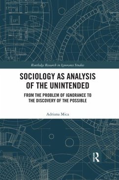 Sociology as Analysis of the Unintended - Mica, Adriana