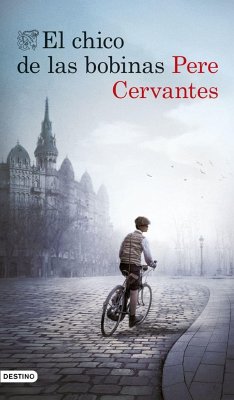 El chico de las bobinas - Cervantes, Pere