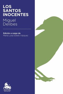 Los santos inocentes - Delibes, Miguel