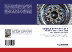 Religious involvement and Belief in the Middle East and Ethnocentrism - Yildirim, Kemal
