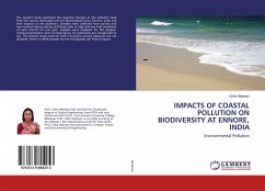 IMPACTS OF COASTAL POLLUTION ON BIODIVERSITY AT ENNORE, INDIA
