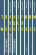 Transform your Workforce! - Bild 1