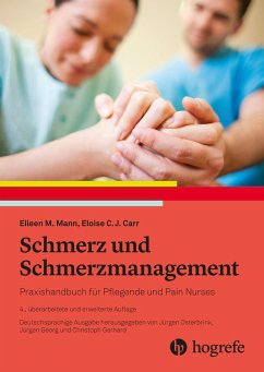 Schmerz und Schmerzmanagement - Mann, Eileen M.