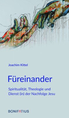 Füreinander - Kittel, Joachim