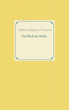 Das Buch der Snobs - Thackeray, William Makepeace