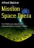 Mission Space Opera
