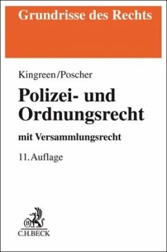 Polizei- und Ordnungsrecht - Kingreen, Thorsten;Poscher, Ralf;Pieroth, Bodo