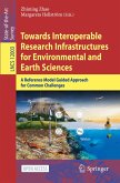 Towards Interoperable Research Infrastructures for Environmental and Earth Sciences