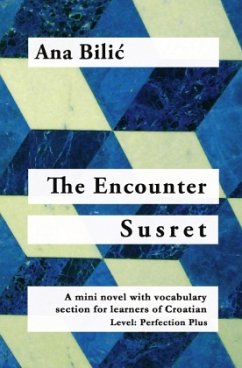 The Encounter / Susret - Bilic, Ana