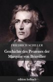 Geschichte des Prozesses der Marquise von Brinvillier