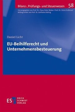 EU-Beihilferecht und Unternehmensbesteuerung - Licht, Daniel