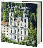 L'«Arca Bianca».